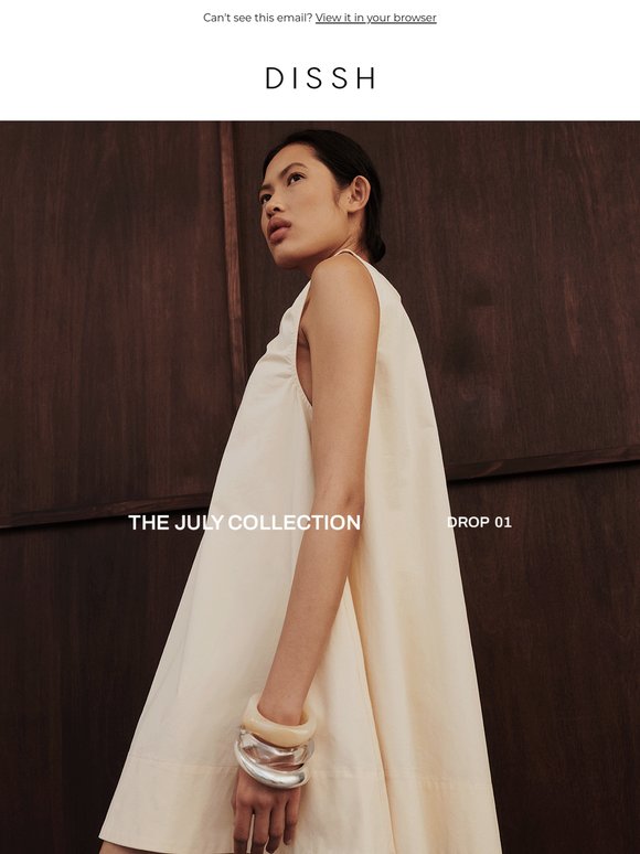 The July Collection DROP I