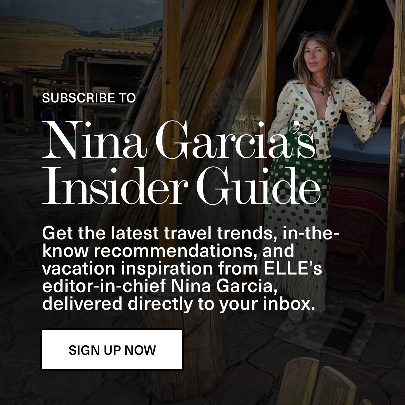 Subscribe to Nina Garcia’s Insider Guide