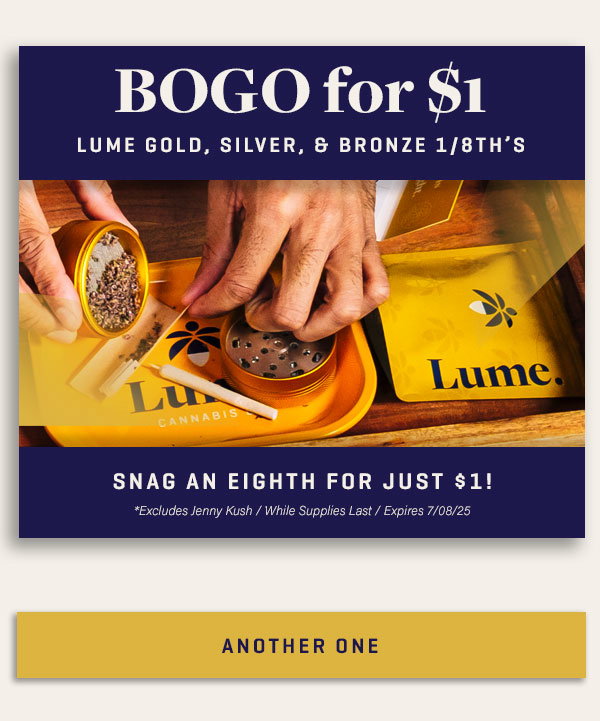 BOGO $1: Lume Gold, Silver, & Bronze 1/8th's