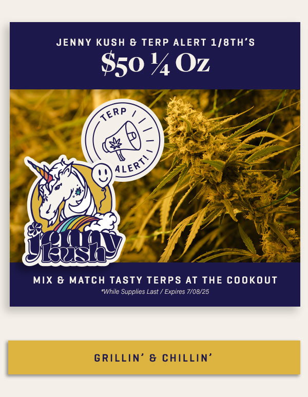 Jenny Kush: 1/4 Oz for $50