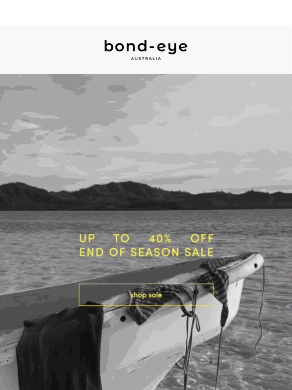 End of Season Sale | Up to 40% Off