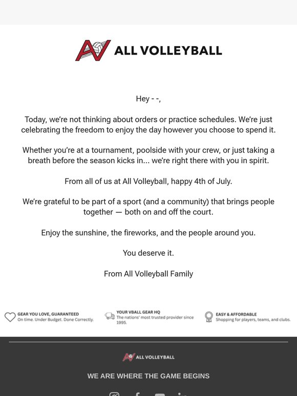 Happy 4th from your All Volleyball family.