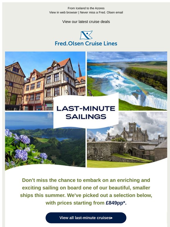 Last-minute sailings from £849pp*