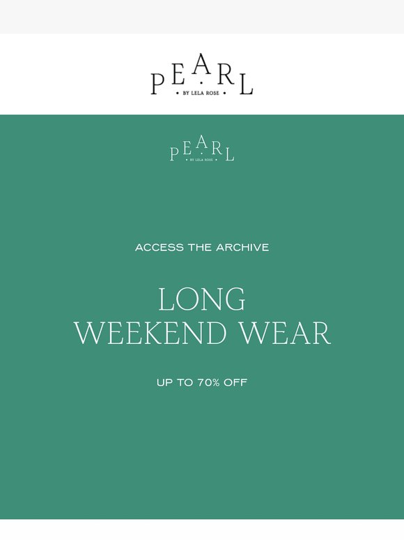 Long Weekend Wear, Up to 70% Off
