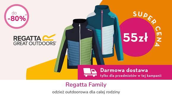 Regatta Family do -80%* - darmowa dostawa i super ceny!
