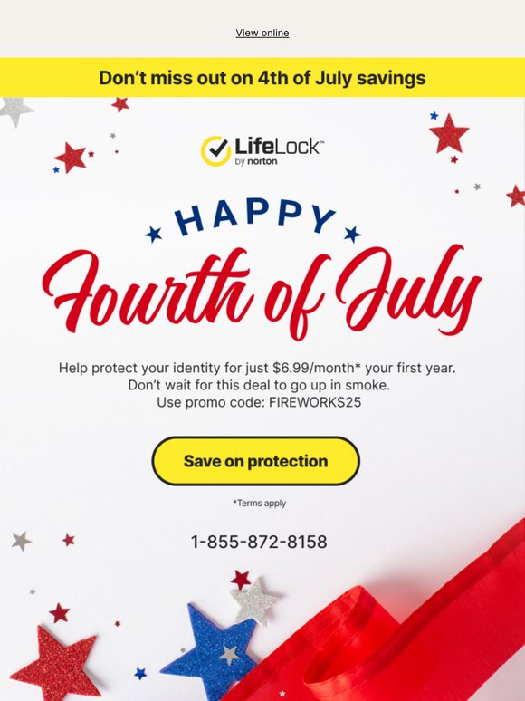 🎆Happy Independence Day from your friends at LifeLock.🎆
