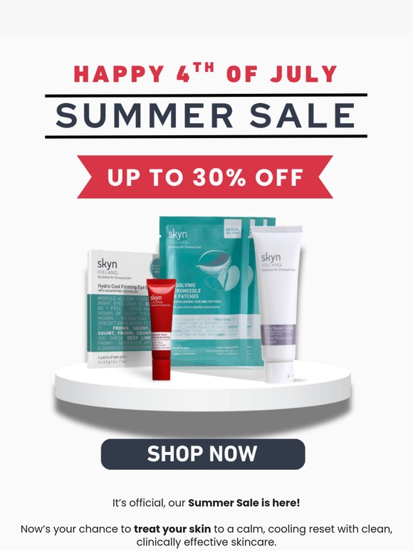 Our Summer Sale Is Live — Up to 30% Off! ☀️