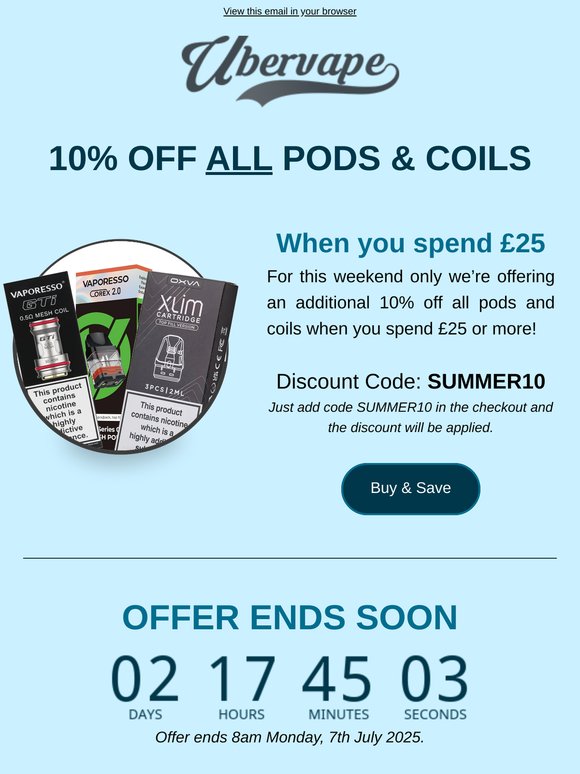 10% off ALL Pods & Coils - This Weekend Only
