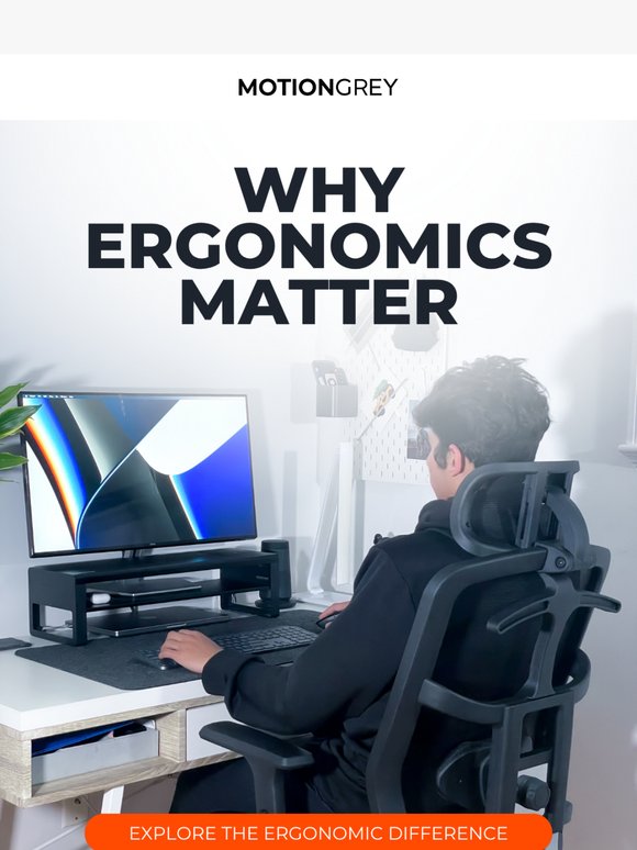 Why Ergonomics Matter (More Than You Think) 🧑‍💻