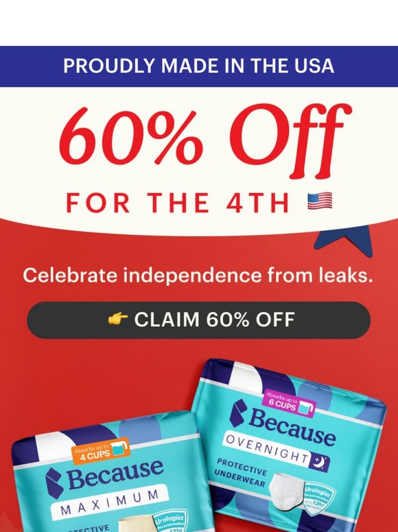Celebrate independence from leaks with 60% off🇺🇸