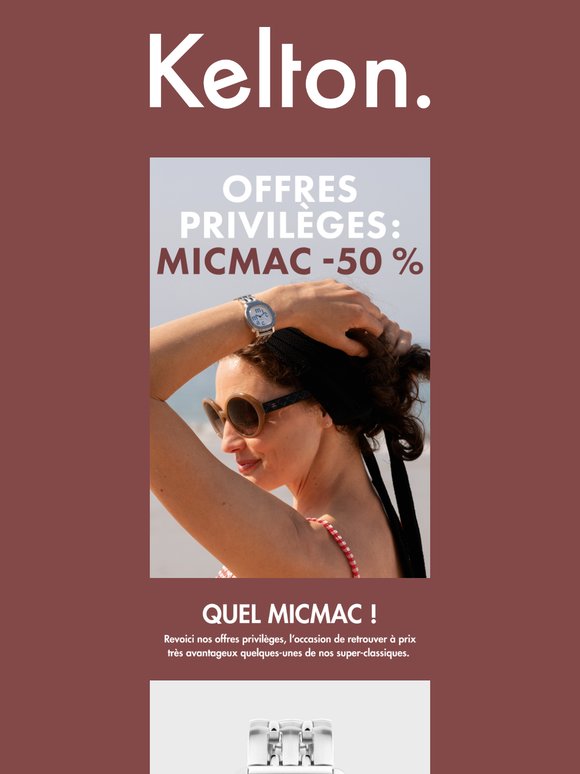 Offres privilèges : -50% sur la collection MICMAC !