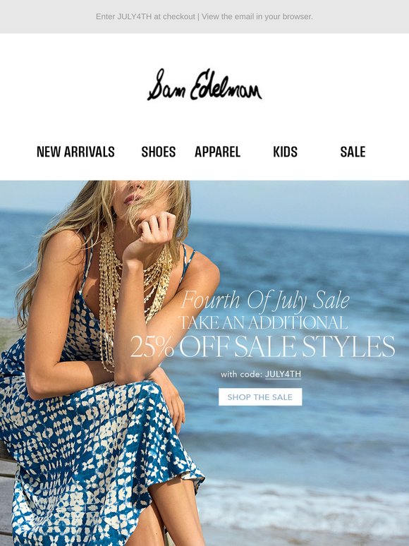Celebrate with an additional 25% off sale; Use code JULY4TH