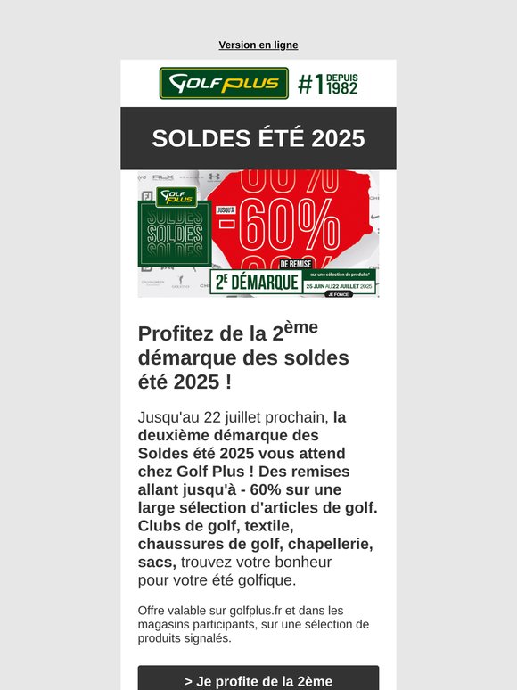 Top départ pour la 2ème démarque des soldes chez Golf Plus !