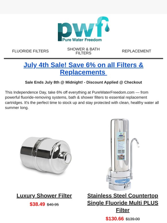 July 4th Sale! 🎆 Save on Shower, Bath & Fluoride Filters