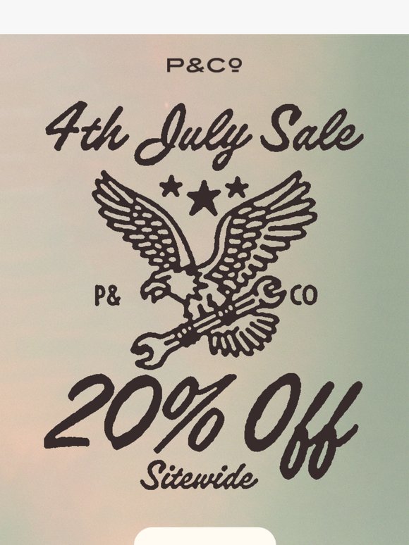 20% Off 🦅 4th July Sale