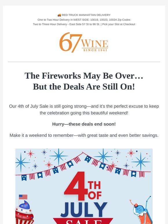 Still Celebrating! 4th of July Sale Ends Soon 🎆