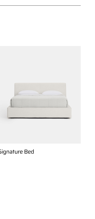 Signature Bed