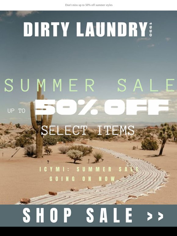 ICYMI: SUMMER SALE GOING ON NOW