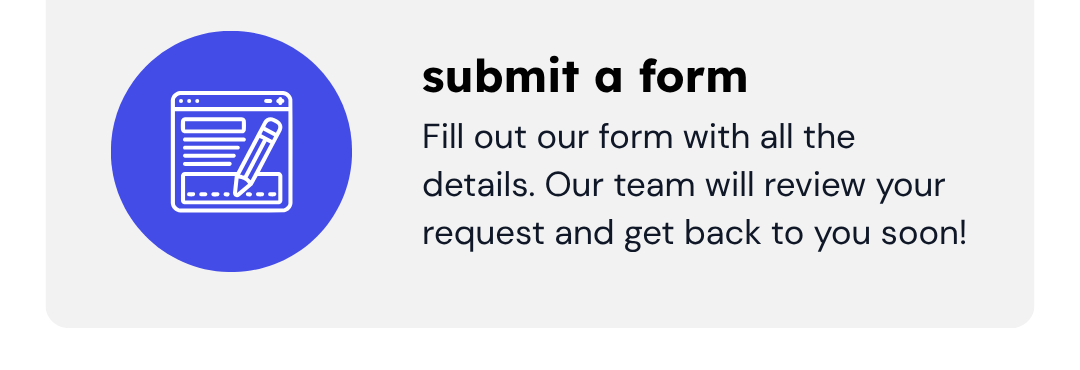 How To Receive a Price Match | Submit a Form | Fill out our form with all the details. Our team will review your request and get back to you soon!