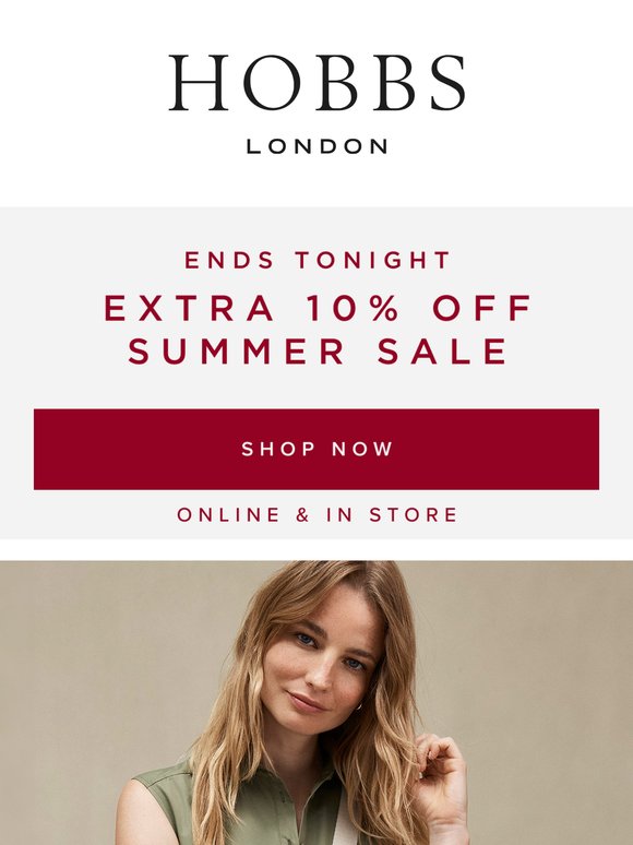 ENDS TONIGHT: Extra 10% off SALE – shop now!