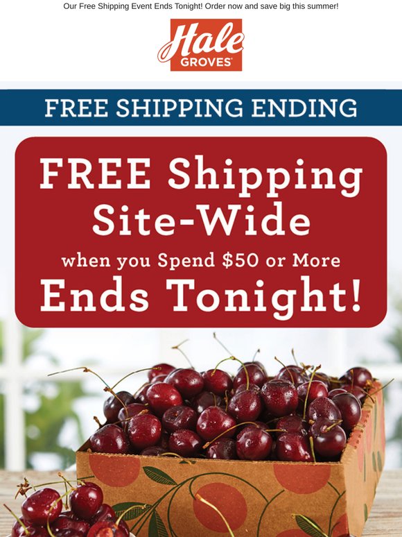 FREE Shipping Site-Wide when you Spend $50 or More Ends Tonight!