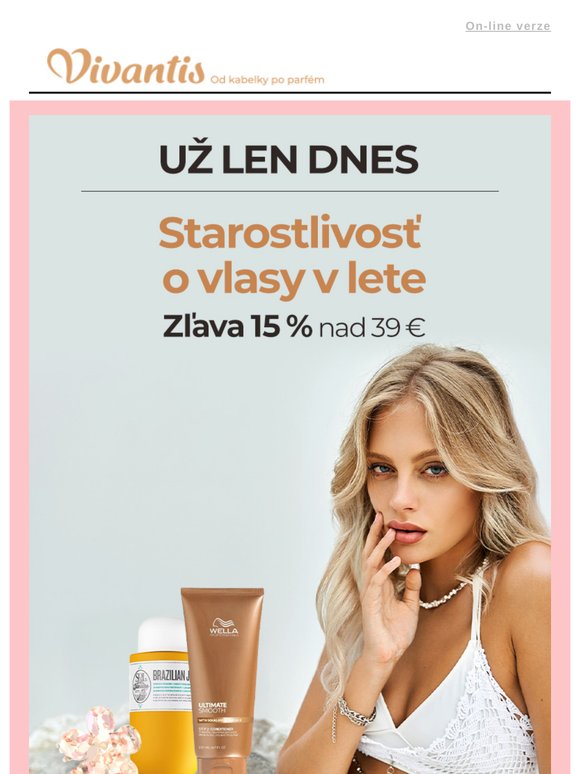 Už len dnes: -15 % na letnú starostlivosť o vlasy