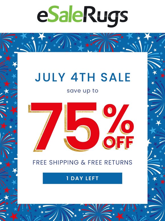 Catch These Fireworks of Deals! July 4th Sale Up to 75% Off – Only 1 Day Left!