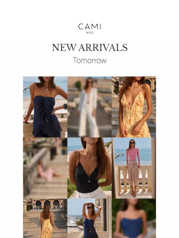 Tomorrow: New Arrivals Are In
