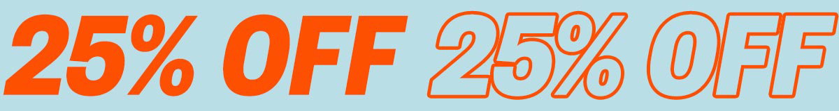 25% Off 25% Off