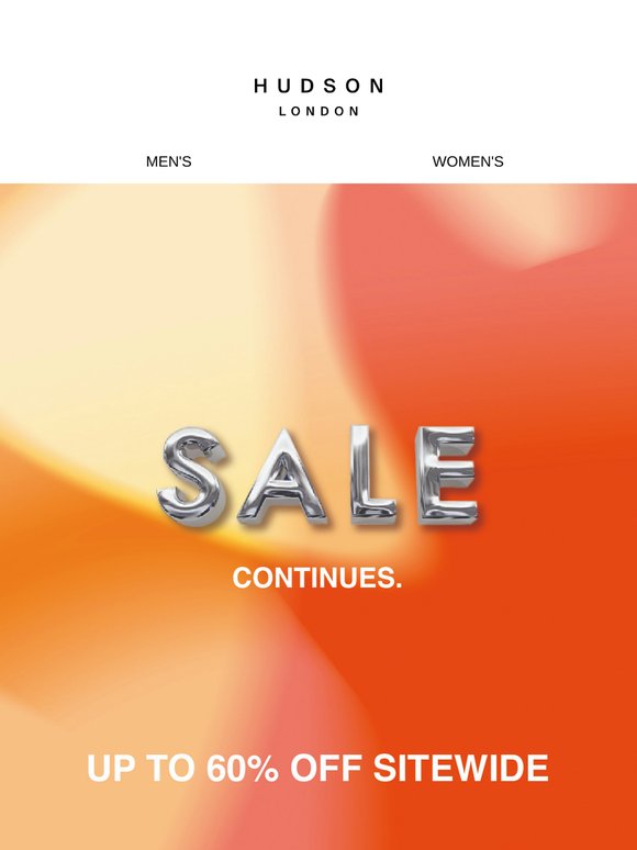 Hudson London | Summer sale continues