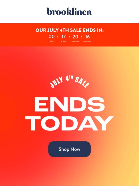 JULY 4TH SALE ENDS TODAY