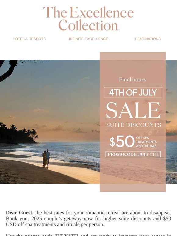 4th of July deals are almost gone, Dear Guest!