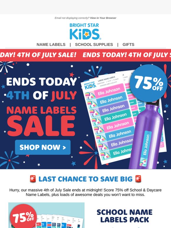 Ends Today 🚨 4th of July School Sale!