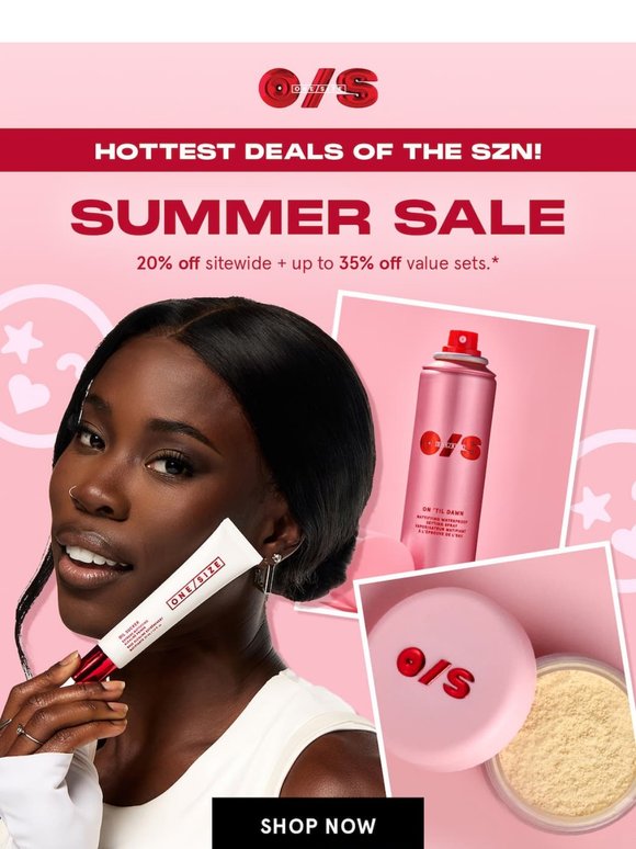 SUMMER SALE starts now 🔥