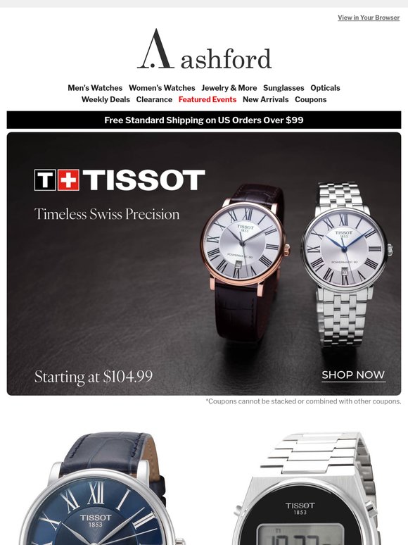 Tissot: Precision, Performance, and Exceptional Value. Starting at $104.99