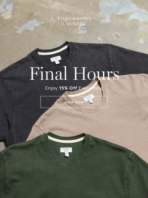 Final Hours: Ends at Midnight
