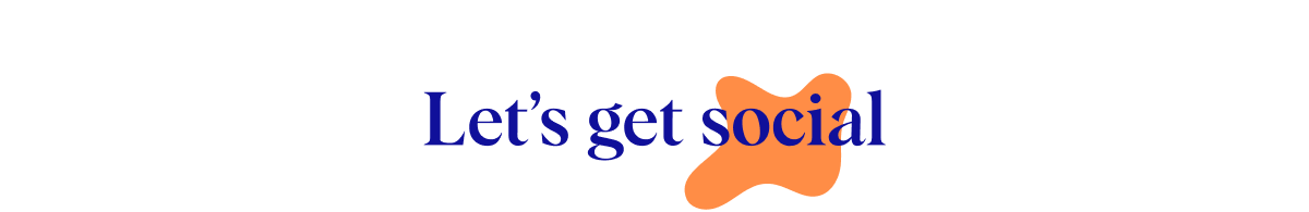 Let’s get social