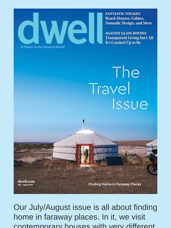 The Travel Issue Is Here