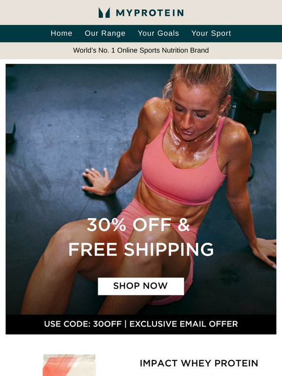 Exclusive 30% off Proteins 💪