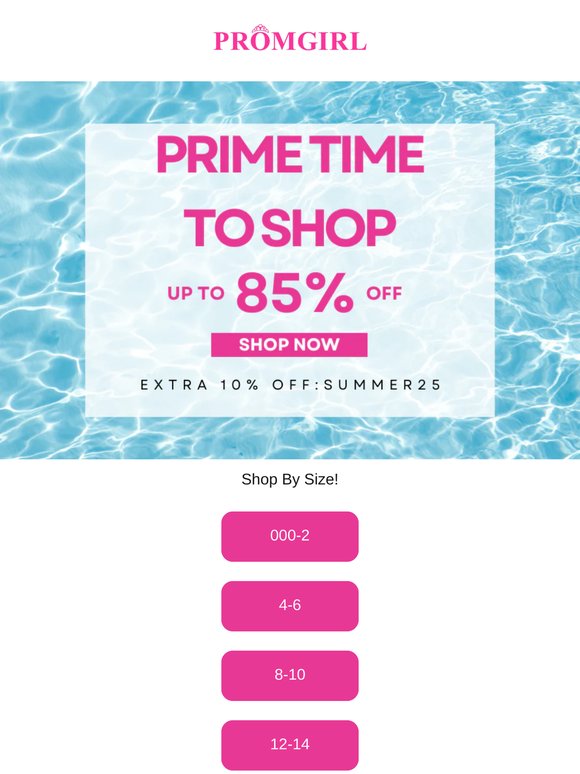It's the PRIME TIME to SHOP! Major Savings