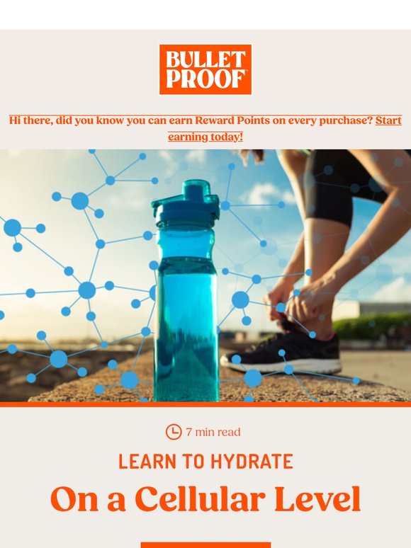 How To: Hydrate on a Cellular Level