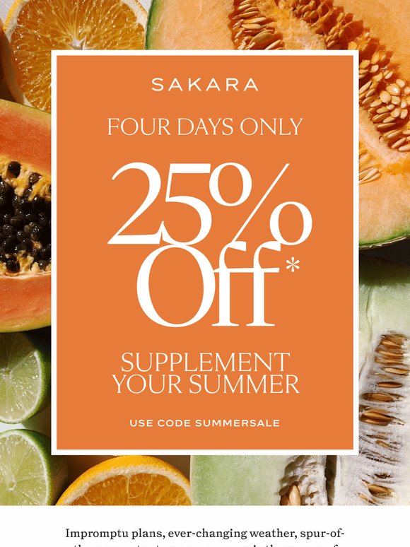 25% Off. Four Days Only.