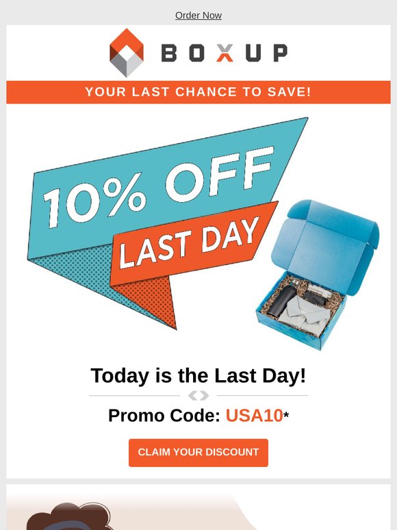 Last Day to Save on Custom Packaging