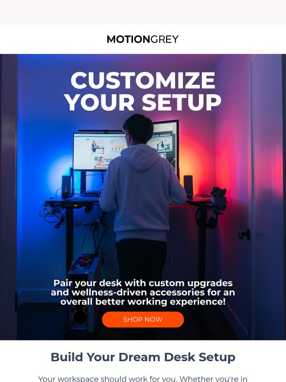 We're Helping You Build Your Dream Desk Setup 👷