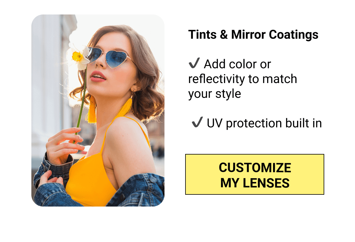 CUSTOMIZE MY LENSES