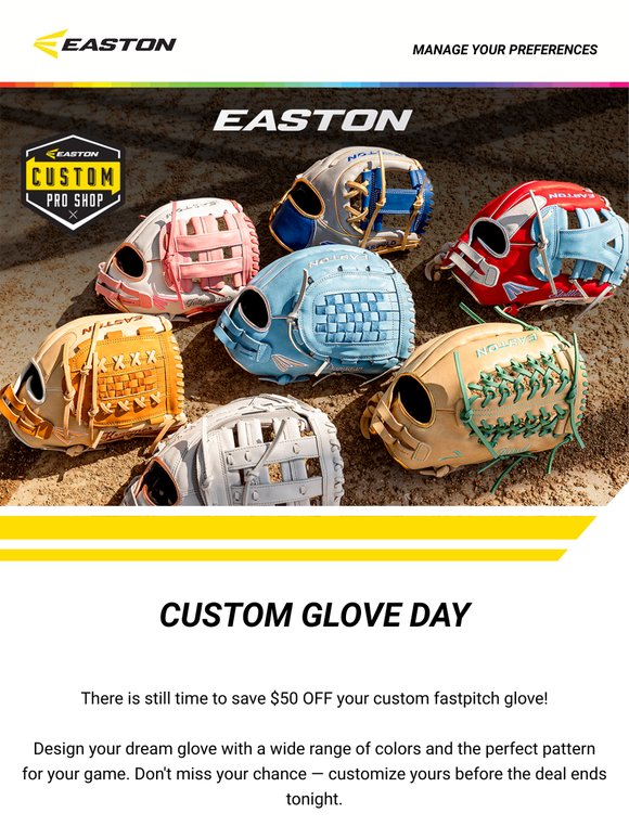 REMINDER: $50 OFF Your Custom Glove