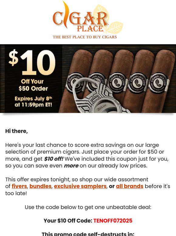 Hi There, Use Your $10 Off Coupon Before It’s Too Late!