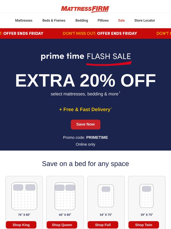 Your extra 20% off ends Friday ⏰ Save big at our Prime Time Flash Sale