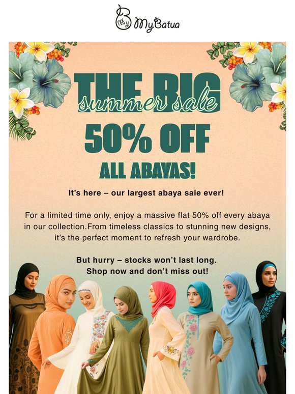 50% off on Abayas -Big Time Summer Sale