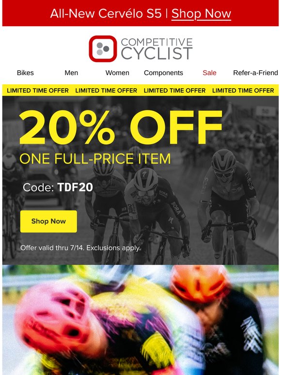 ICYMI: 20% off 1 full-price item in honor of the Tour!